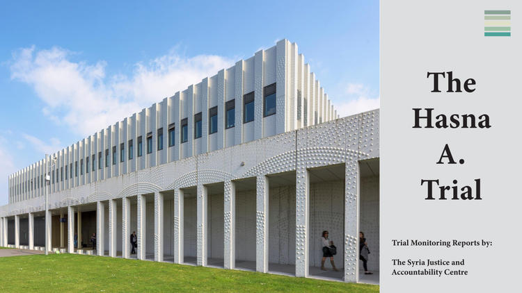 Inside the Hasna A. Appeal Trial #1: Revisiting the Past