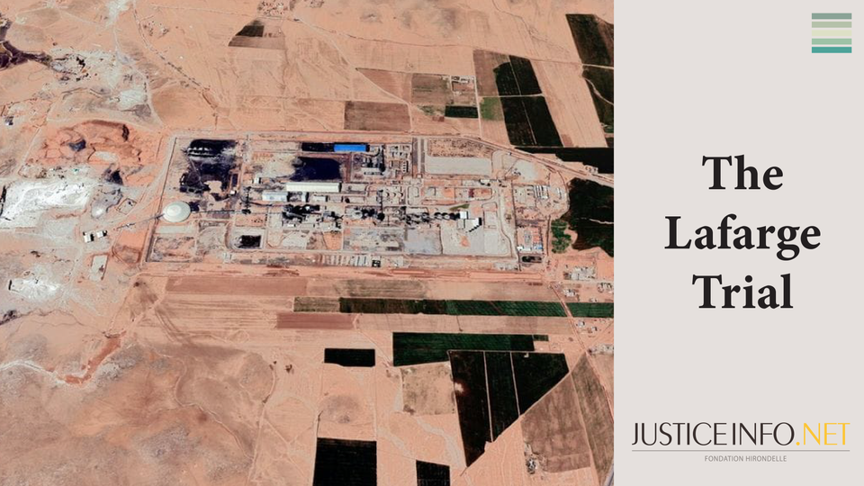 Lafarge on Trial - Part 4: re-humanising the hearings