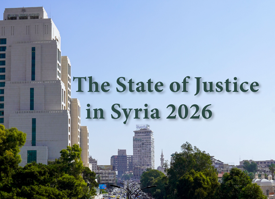 The State of Justice in Syria 2026