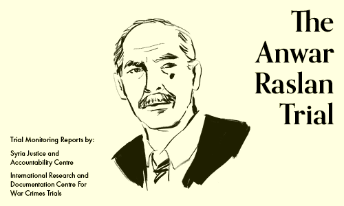 Inside the Raslan Trial #35: “Even Anwar Raslan was a victim.”